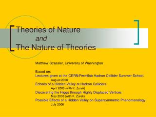 Theories of Nature and The Nature of Theories