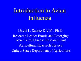 Introduction to Avian Influenza