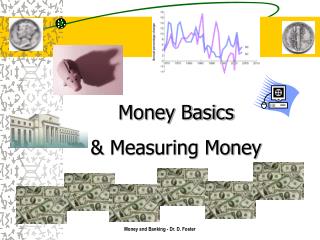 Money Basics &amp; Measuring Money