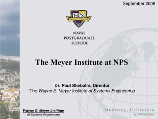 The Meyer Institute at NPS