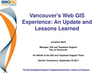 Vancouver's Web GIS Experience: An Update and Lessons Learned