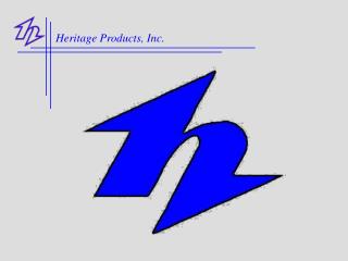 Heritage Products, Inc.