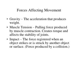Forces Affecting Movement