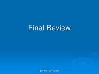 Final Review