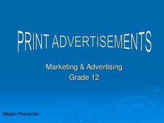 Marketing &amp; Advertising Grade 12