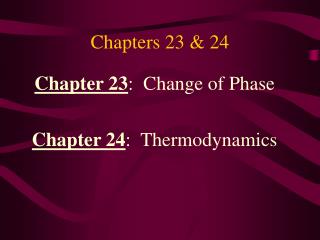 Chapters 23 &amp; 24