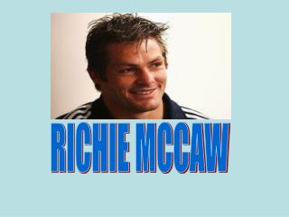 RICHIE MCCAW