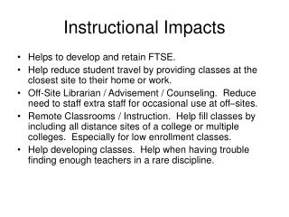 Instructional Impacts