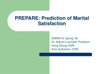 PREPARE: Prediction of Marital Satisfaction