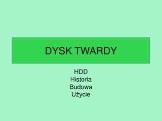 DYSK TWARDY