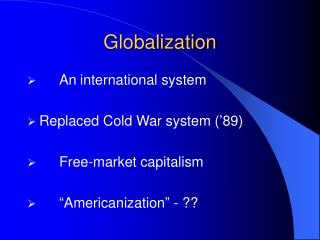 Globalization