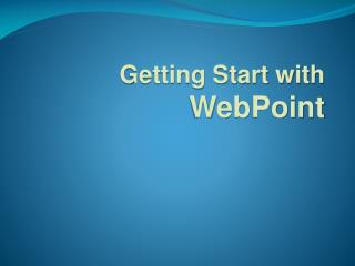 Getting Start with WebPoint