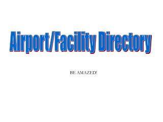 Airport/Facility Directory