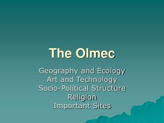 The Olmec