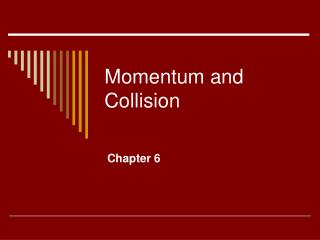 Momentum and Collision