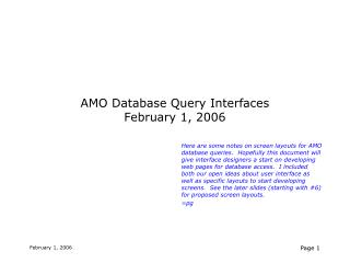 AMO Database Query Interfaces February 1, 2006