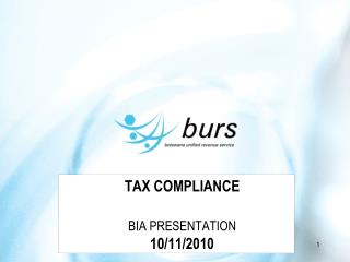 TAX COMPLIANCE BIA PRESENTATION 10/11/2010