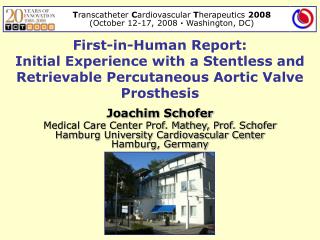 Joachim Schofer Medical Care Center Prof. Mathey, Prof. Schofer