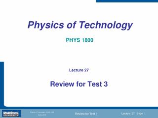 Physics of Technology PHYS 1800