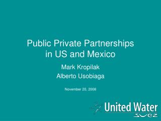 Public Private Partnerships in US and Mexico