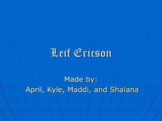 Leif Ericson