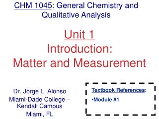 Unit 1 Introduction: Matter and Measurement