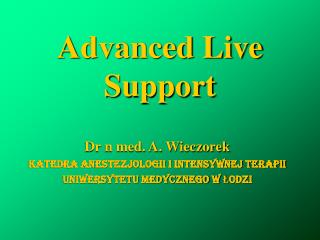 Advanced Live Support