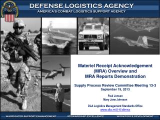 Materiel Receipt Acknowledgement (MRA) Overview and MRA Reports Demonstration