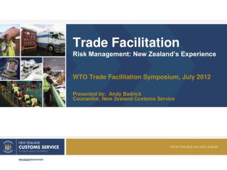 Trade Facilitation Risk Management: New Zealand’s Experience