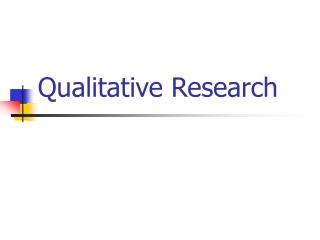 Qualitative Research