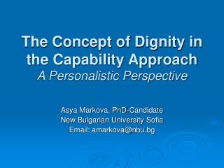 The Concept of Dignity in the Capability Approach A Personalistic Perspective