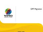 GPF Migration