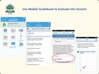 Use Mobile Guidebook to Evaluate this Session