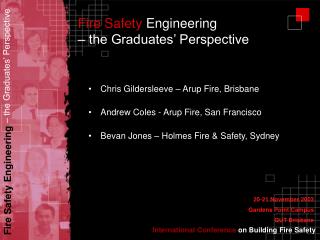 Fire Safety Engineering – the Graduates’ Perspective