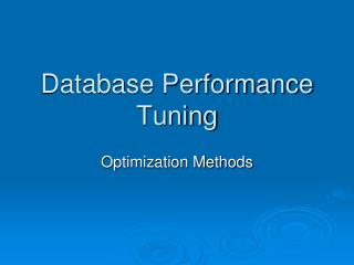 Database Performance Tuning