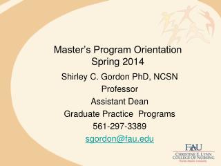 Master’s Program Orientation Spring 2014