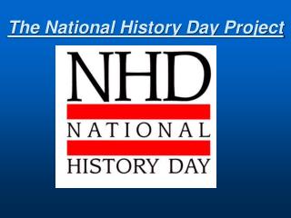 The National History Day Project