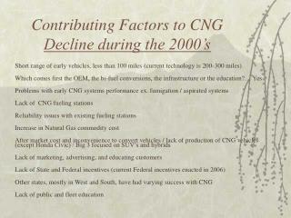 Contributing Factors to CNG Decline during the 2000’s