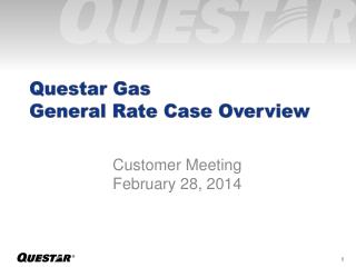 Questar Gas General Rate Case Overview