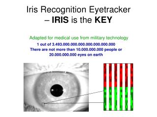 Iris Recognition Eyetracker – IRIS is the KEY