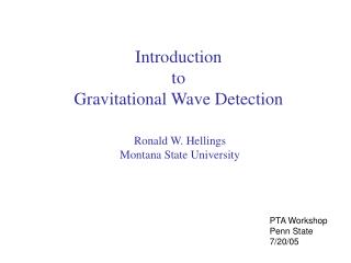 Introduction to Gravitational Wave Detection