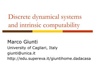 Discrete dynamical systems and intrinsic computability