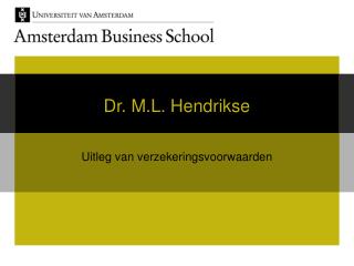 Dr. M.L. Hendrikse