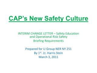 CAP’s New Safety Culture