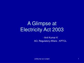 A Glimpse at Electricity Act 2003