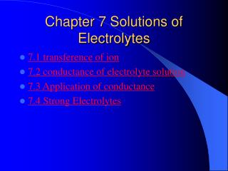 Chapter 7 Solutions of Electrolytes