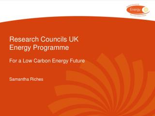 Research Councils UK Energy Programme