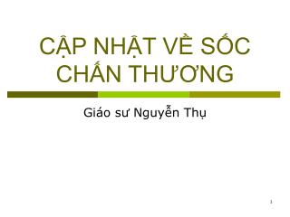 CẬP NHẬT VỀ SỐC CHẤN THƯƠNG