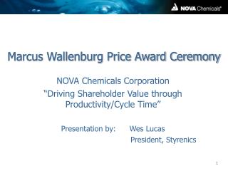 Marcus Wallenburg Price Award Ceremony