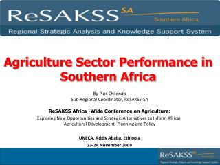 Agriculture Sector Performance in Southern Africa
